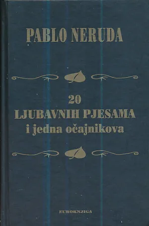 20 ljubavnih pjesama i jedna očajnikova
