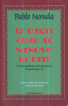 Iz smrti ćemo se nanovo roditi