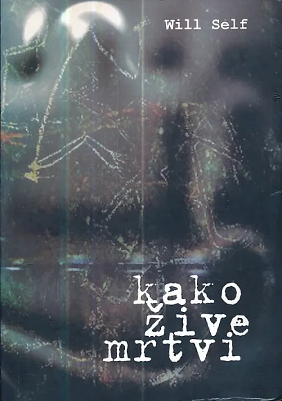 Kako žive mrtvi