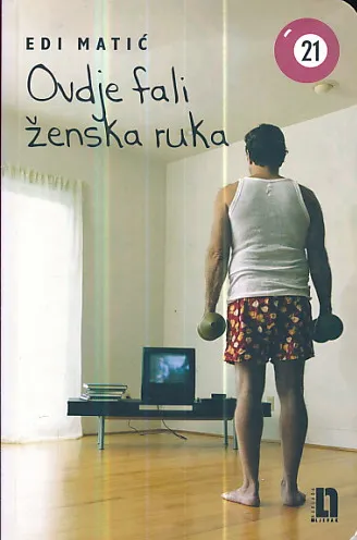 Ovdje fali ženska ruka