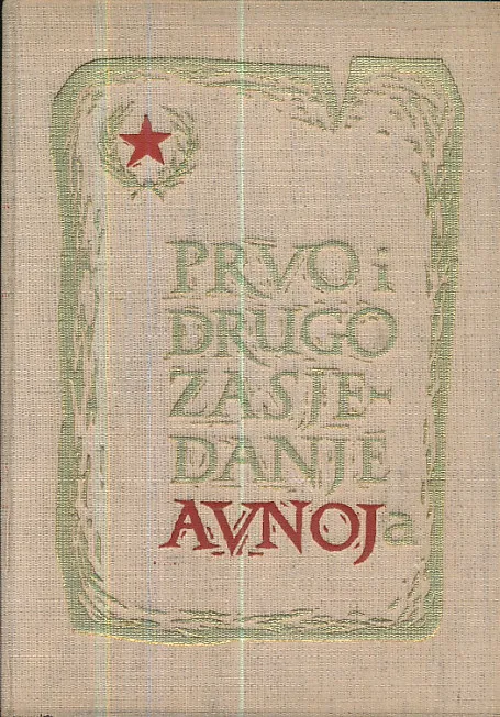 Prvo i drugo zasjedanje AVNOJ-a