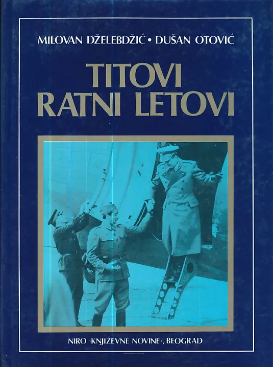 Titovi ratni letovi