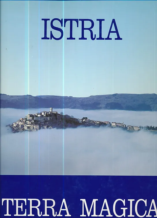 Istria - Terra Magica (English)