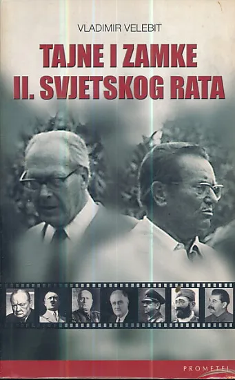 Tajne i zamke II. svjetskog rata