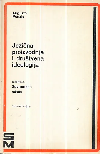 Jezična proizvodnja i društvena ideologija