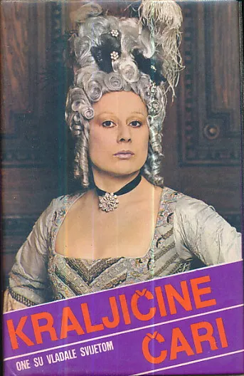 Marija Terezija - Kraljičine čari