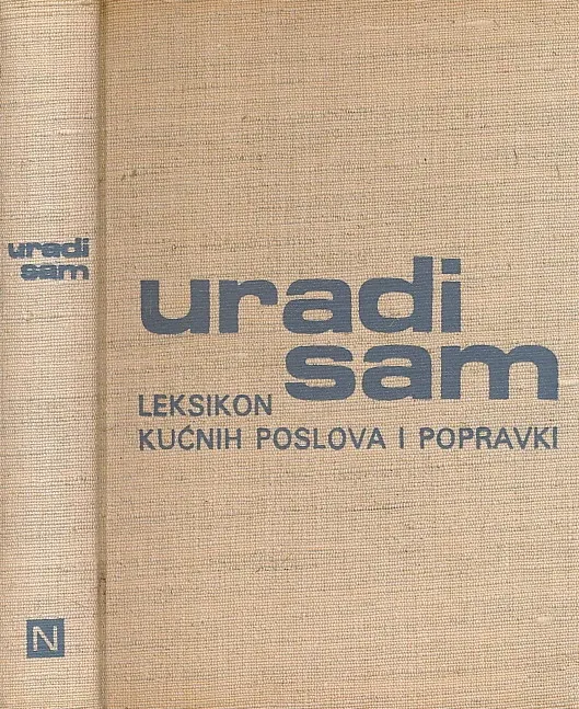 Uradi sam - leksikon kućnih poslova i popravki