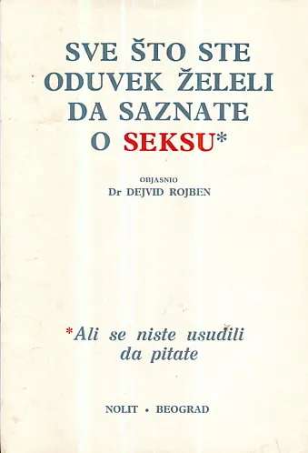 Sve što ste oduvek želeli da saznate o seksu