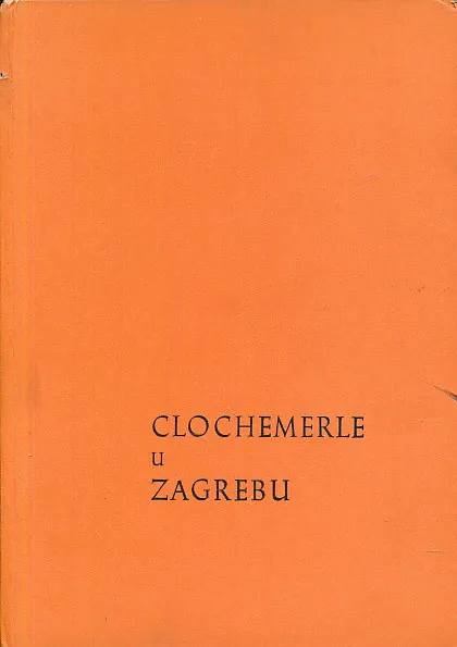 Clochemerle u Zagrebu