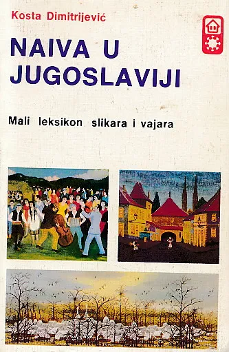 Naiva u Jugoslaviji