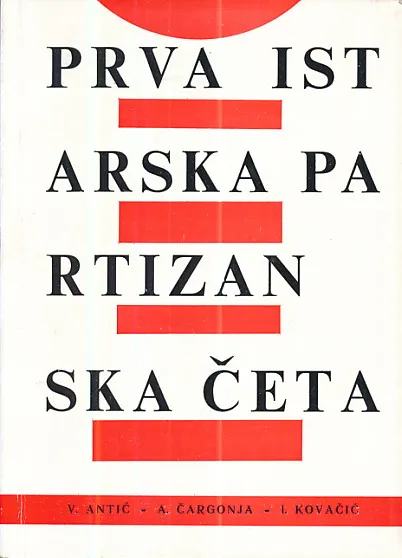 Prva istarska partizanska četa