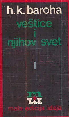 Veštice i njihov svet, sv. I - II