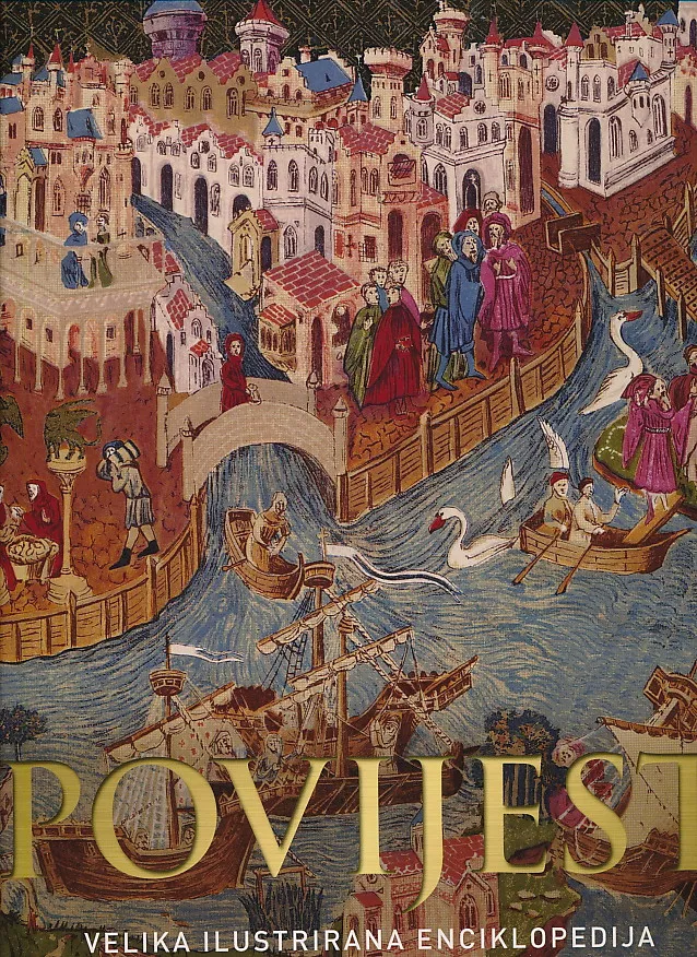 Povijest: Velika ilustrirana enciklopedija