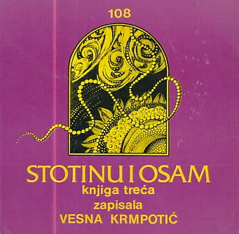 Stotinu i osam, knjiga treća