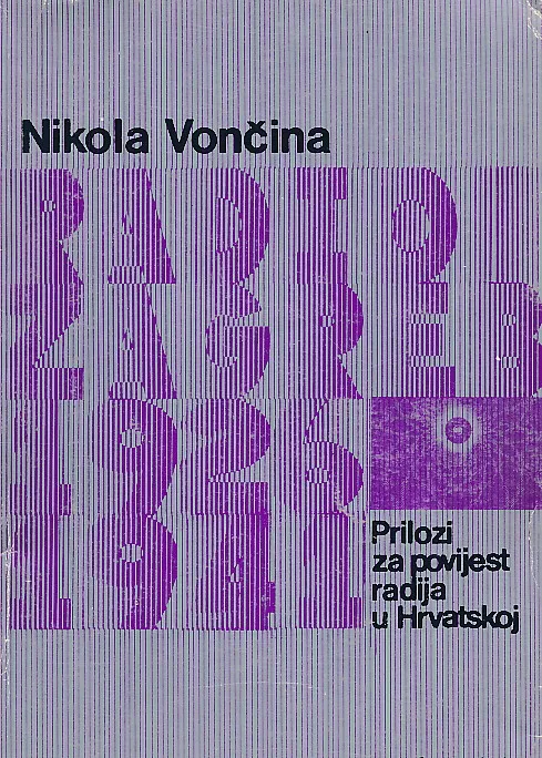 Prilozi za povijest radija u Hrvatskoj