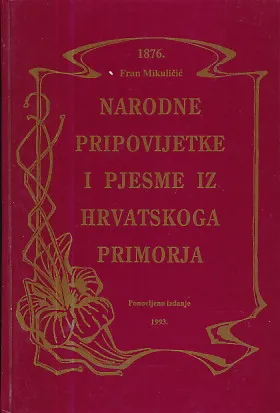 Narodne pripovijetke i pjesme iz Hrvatskoga primorja