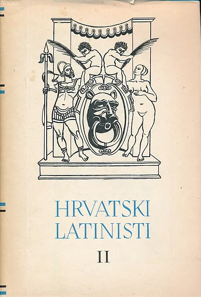 Hrvatski latinisti  sv. II