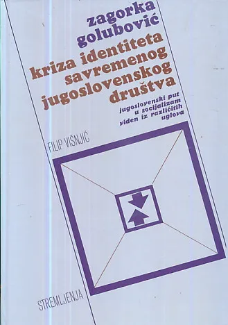 Kriza identiteta savremenog jugoslovenskog društva