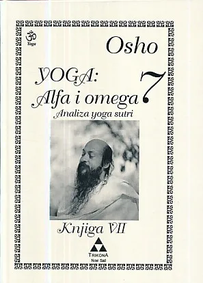 Yoga : Alfa i omega 7 - Analiza yoga sutri