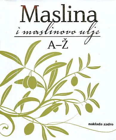 Maslina i maslinovo ulje A-Ž