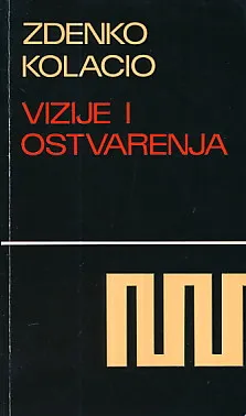 Vizije i ostvarenja