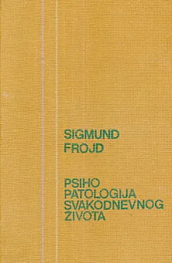 Psihopatologija svakodnevnog života