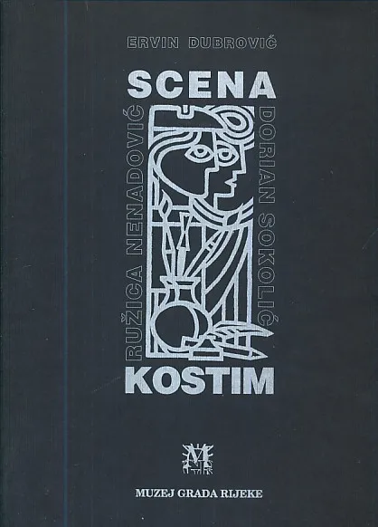 Scena i kostim : Dorian Sokolić i Ružica Nenadović-Sokolić