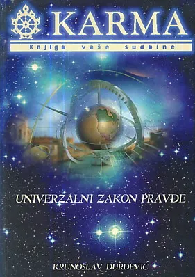 Karma - Univerzalni zakon pravde
