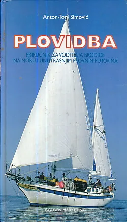 Plovidba : priručnik za voditelje brodice