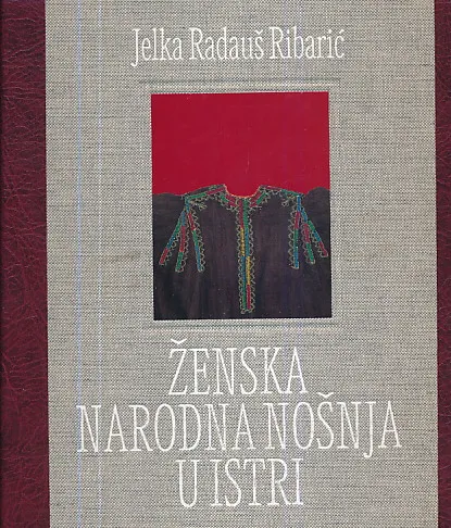 Ženska narodna nošnja u Istri