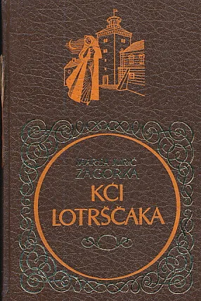 Kći Lotrščaka