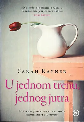 U jednom trenu, jednog jutra