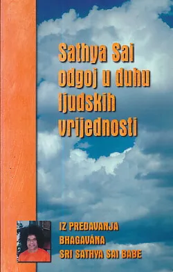 Sathya Sai odgoj u duhu ljudskih vrijednosti