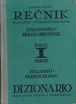 Rečnik italijansko-srpskohrvatski, deo I