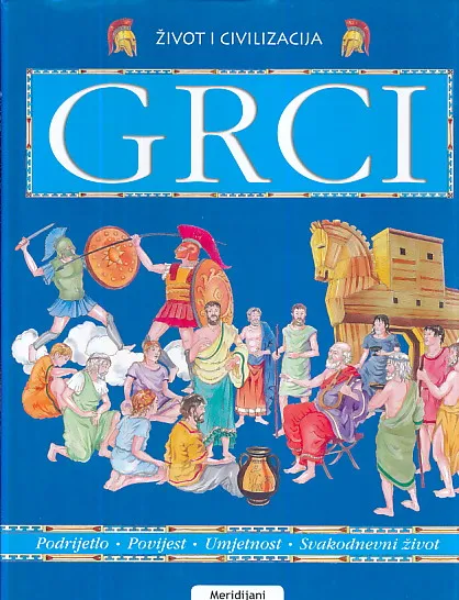 Grci : život i civilizacija