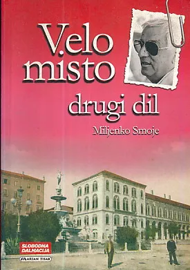 Velo misto, drugi dil