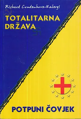 Totalitarna država - Potpuni čovjek