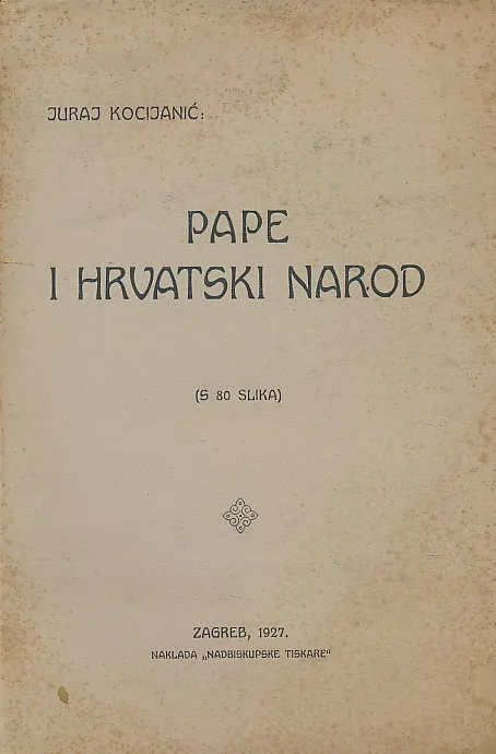 Pape i hrvatski narod (s 80 slika)