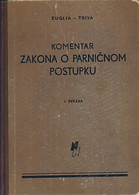 Komentar zakona o parničnom postupku, sv. I