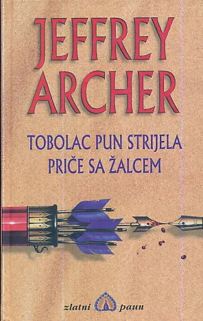 Tobolac pun strijela, Priče sa žalcem