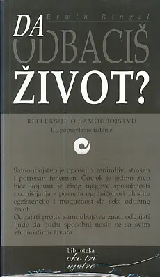 Da odbaciš život?