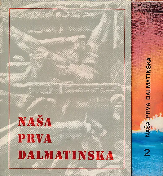 Naša Prva dalmatinska 1942 - 1945 1-2