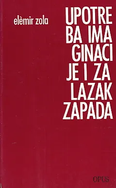 Upotreba imaginacije i zalazak zapada