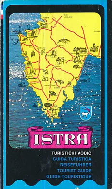 Istra - turistički vodič