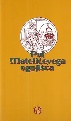 Pul Matetićevega ognjišća