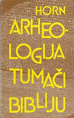 Arheologija tumači Bibliju