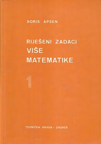 Riješeni zadaci više matematike 1