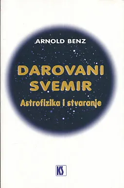 Darovani svemir - Astrofizika i stvaranje