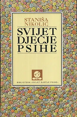 Svijet dječje psihe