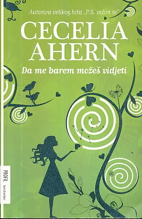 Da me barem možeš vidjeti